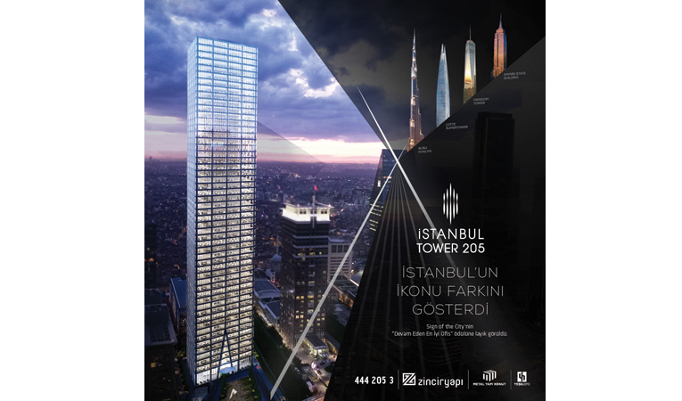 İstanbul’un yeni ikonu İstanbul Tower 205